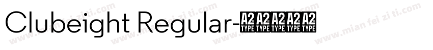 Clubeight Regular字体转换